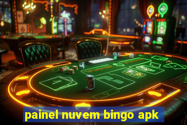 painel nuvem bingo apk